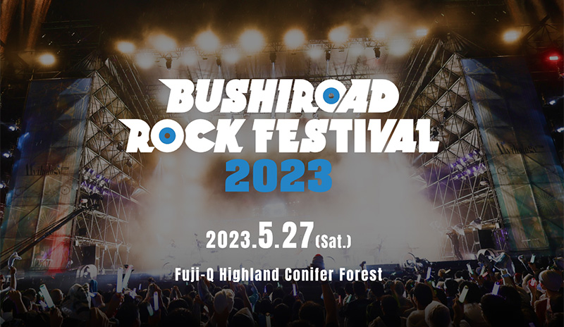 BUSHIROAD ROCK FESTIVAL 2023 セットリスト