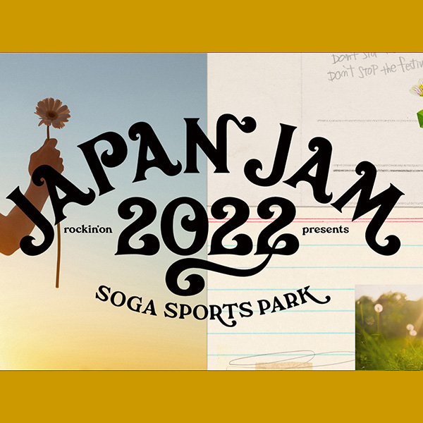 rockin'on presents JAPAN JAM 2022 ＠千葉市蘇我スポーツ公園