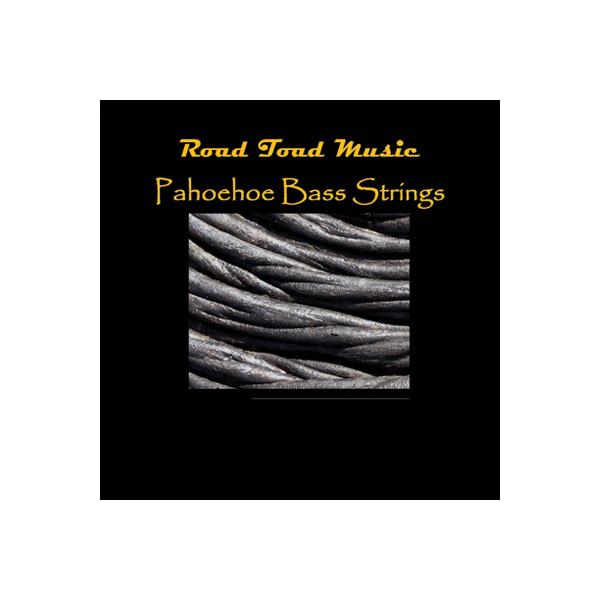 U･BASS Strings Road Toad Pahoehoe